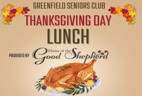 Greenfield Seniors Club to Hold Free Thanksgiving Lunch